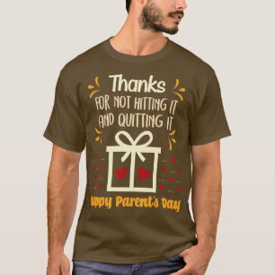 Danke, dass du es nicht getroffen hast und das Fam T-Shirt