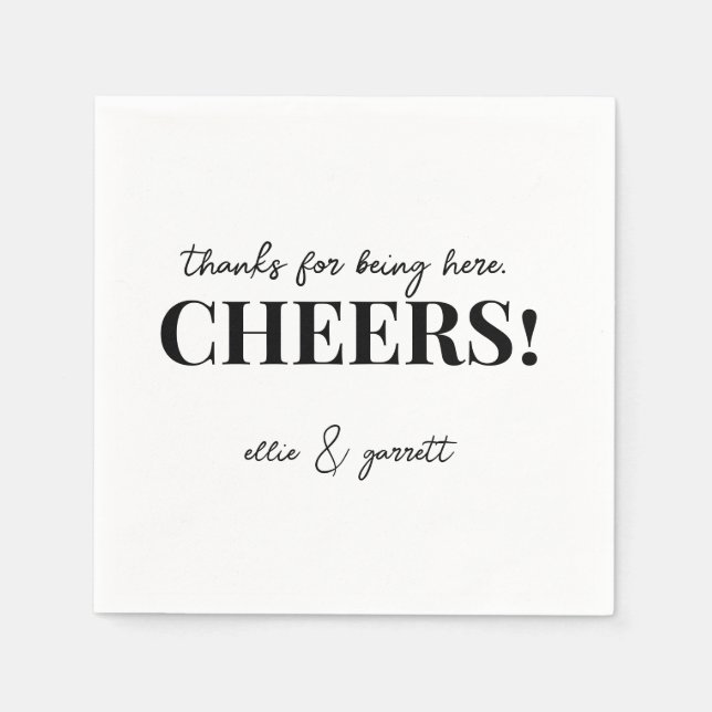 Danke, dass du hier bist, Cheers! Hochzeitsstiftun Serviette (Vorderseite)