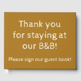 "Danke, dass du in unserem B&B bleibe hast!" Gäste Gästebuch