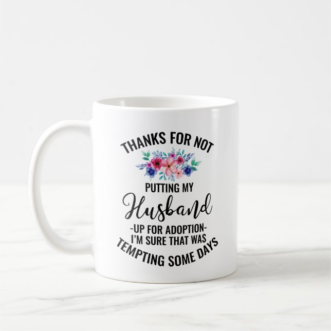 Danke, dass du mein Ehemann nicht für die Adoption Kaffeetasse (Links)