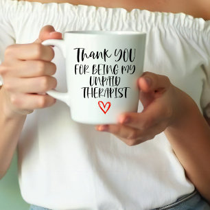 Danke, dass du mein unbezahlter Therapeut bist Be Zweifarbige Tasse