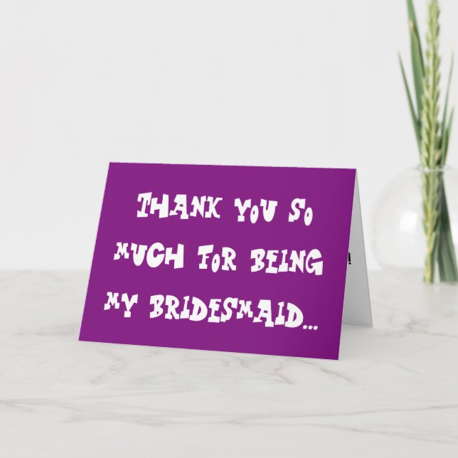 Danke, dass du meine Bridesmaid bist... Dankeskarte (Vorderseite)