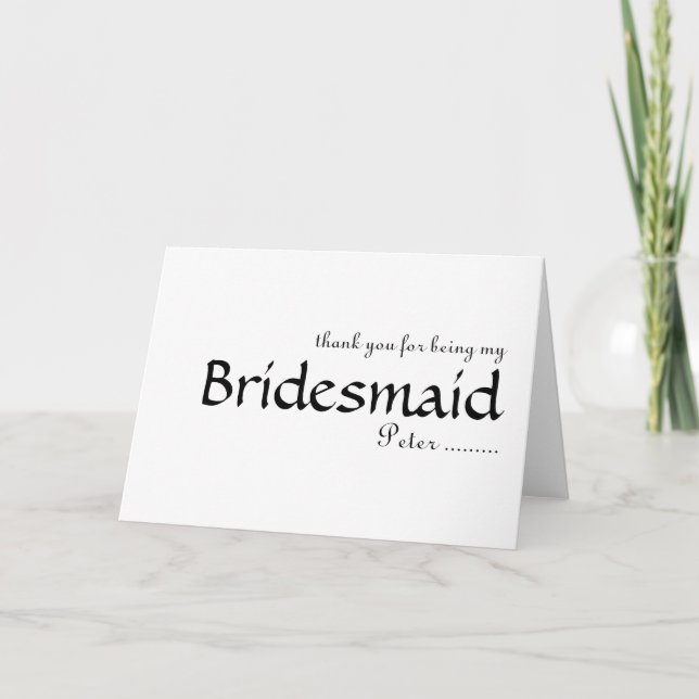 Danke, dass du meine Bridesmaid warst Dankeskarte (Vorderseite)