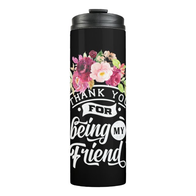Danke, dass du meine Freunde bist Thermosbecher (Vorderseite)