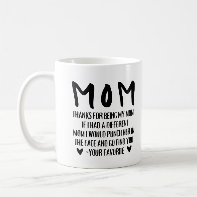 Danke, dass du meine Mama Funny Coffee Tasse bist (Links)