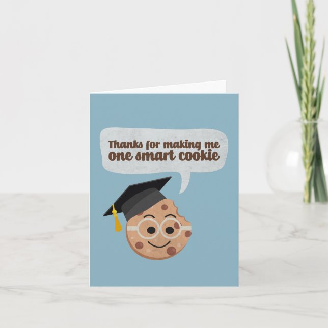 Danke, dass du mir ein schlaues Cookie gemacht has Dankeskarte (Vorderseite)