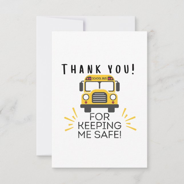 Danke, dass du mir einen sicheren Schulbusfahrer b Dankeskarte (Vorderseite)
