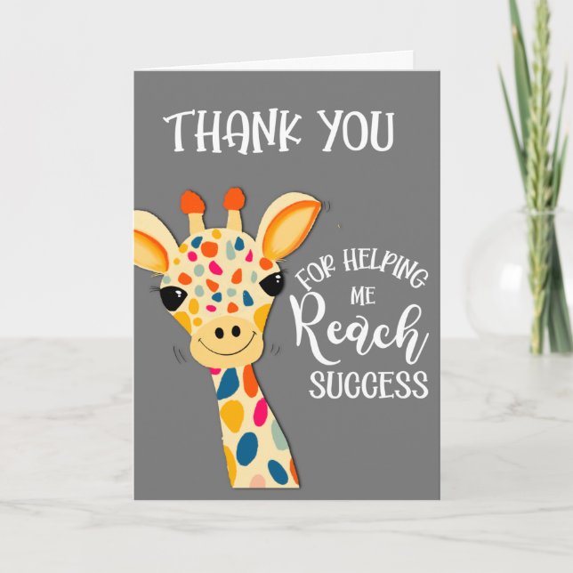 Danke, dass du mir geholfen hast, Erfolgsgiraffe z Karte (Vorderseite)