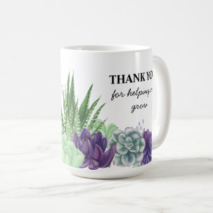 Danke, dass du mir geholfen hast, Sukkulente zu wa Kaffeetasse