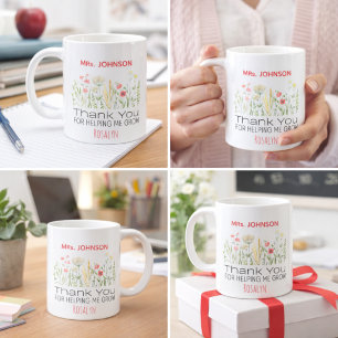 Danke, dass du mir geholfen hast zu wachsen Person Tasse