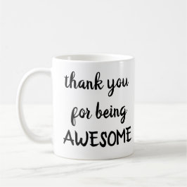 Danke, dass du PHANTASTISCHE Tasse bist