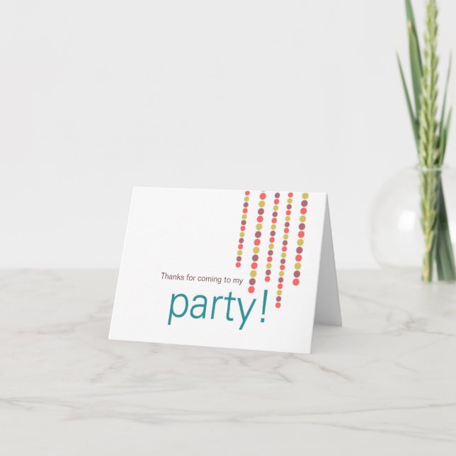 Danke, dass du zu meinem Party gekommen bist Dankeskarte (Vorderseite)