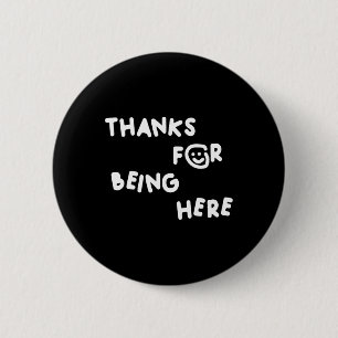 Danke, dass ihr hier seid Funny Design Button
