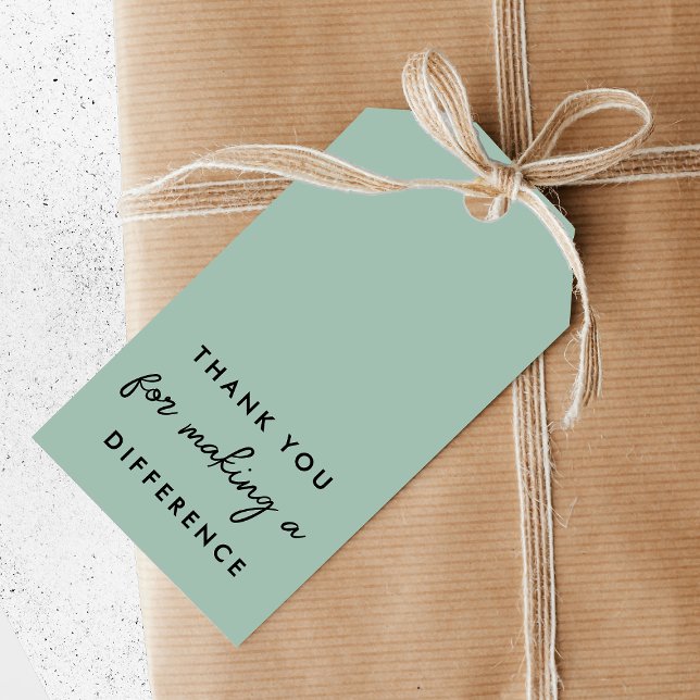 Danke, dass Sie einen Unterschied gemacht haben Geschenkanhänger (Von Creator hochgeladen)