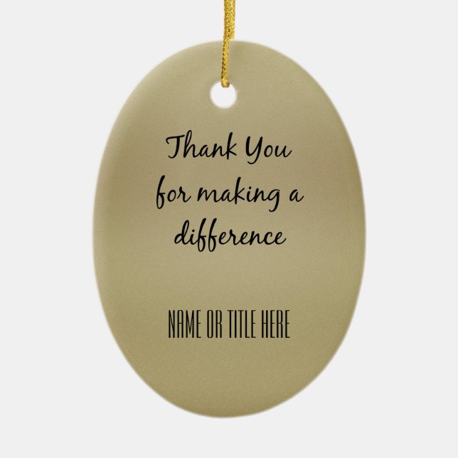 Danke, dass Sie einen Unterschied gemacht haben Keramikornament (Vorne)