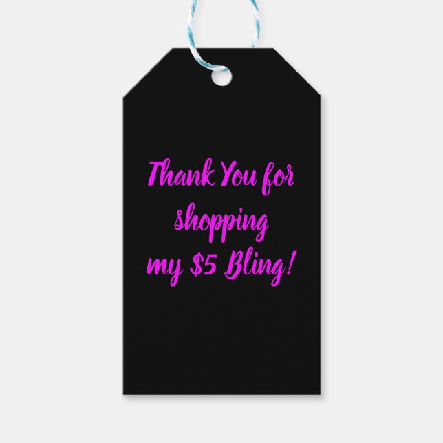 Danke, dass Sie meine $5 Bling gekauft haben Geschenkanhänger (Vorderseite)