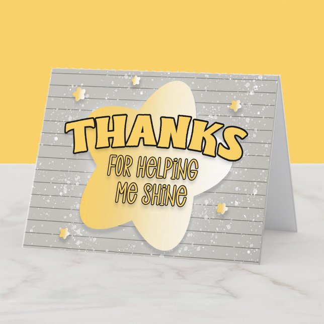 Danke, dass Sie mir Shine Teacher Anerkennung gege Dankeskarte ("Thanks for helping me shine" teacher appreciation thank you card.)