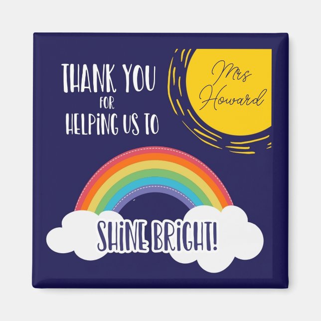 Danke, dass Sie uns dabei geholfen haben, hell zu  Magnet (Vorne)