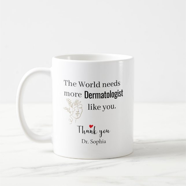 Danke Dermatologe Benutzerdefinierter Name Kaffeetasse (Links)