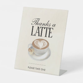 Danke, ein Latte Baby Braut Dusche Gastgeschenk Sockelschild