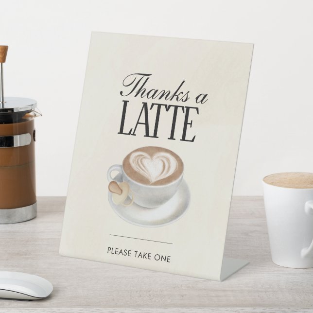 Danke, ein Latte Baby Braut Dusche Gastgeschenk Sockelschild (In SItu)