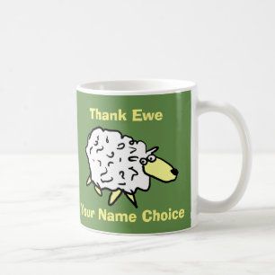 Danke Ewe! Ein Schaf mit Namen. Vielen Dank für Ih Kaffeetasse