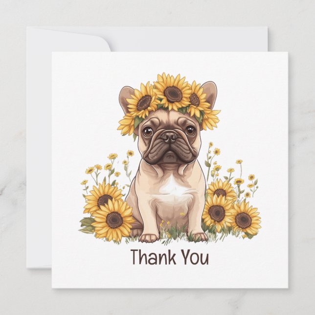 Danke, French Bulldog Sunflores Dankeskarte (Vorderseite)