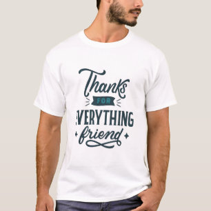 Danke für Alles Freund T-Shirt