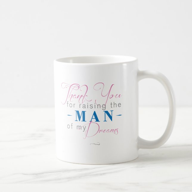 Danke für das Anheben des Mannes meiner Träume Kaffeetasse (Rechts)