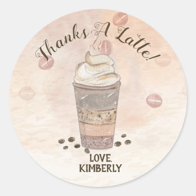 Danke für den Latte-Kaffee Runder Aufkleber (Vorderseite)