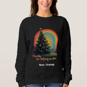 Danke für die Hilfe an mich Shine herzliche Dankba Sweatshirt