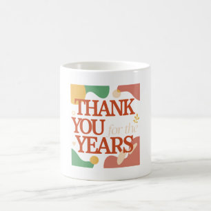 Danke für die Jahre - Valentinsgeschenk Kaffeetasse