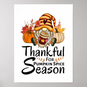 Danke für die Pumpkin Gewürzsaison Gnome Poster
