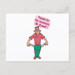 Danke für die Rezession, Mr. Powell Postkarte