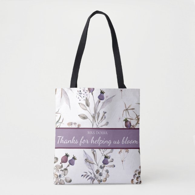 Danke für die Unterstützung der Bloom-Lehrer-Tasch Tasche (Vorderseite)