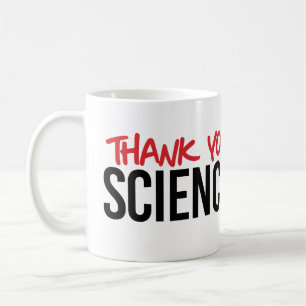 Danke für die Wissenschaft Kaffeetasse