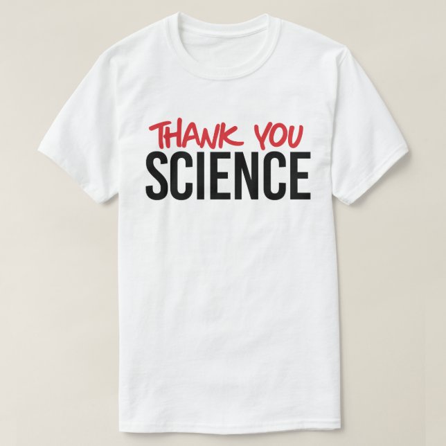 Danke für die Wissenschaft T-Shirt (Design vorne)