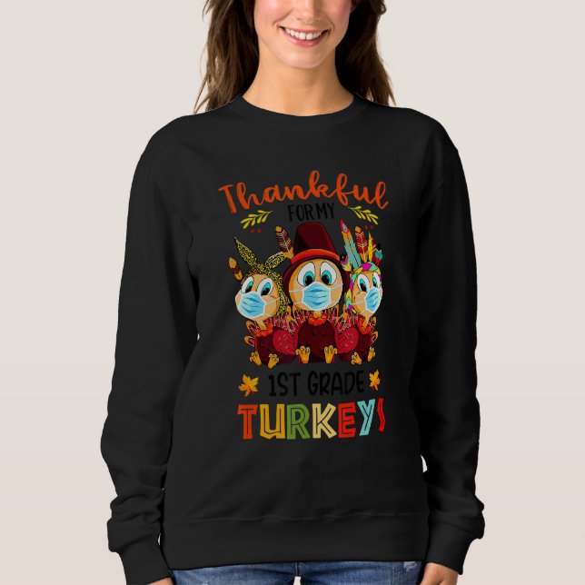 Danke für meinen 1. Klasse Truthühner Fall Thanksg Sweatshirt (Vorderseite)