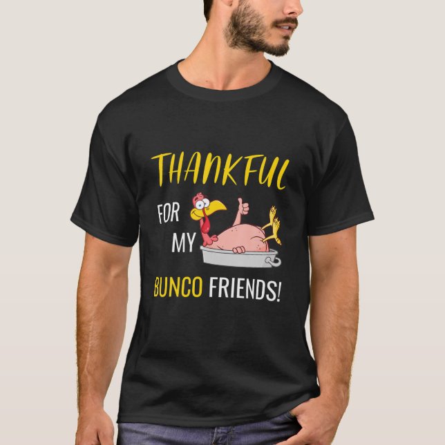 Danke für meinen Bunco Friends Turkey Erntedank T-Shirt (Vorderseite)