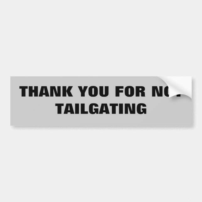 Danke für nicht Tailgating Autoaufkleber (Vorne)