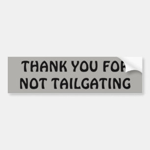 Danke für nicht Tailgating-Schwarzes und Grau Autoaufkleber