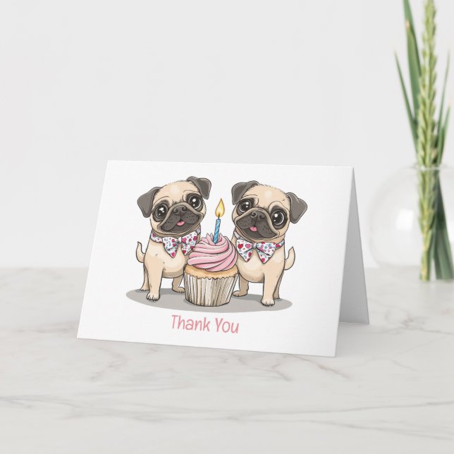 Danke, Geburtstag Mops Hunde Cupcake Dankeskarte (Vorderseite)