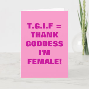 DANKE GODESS, ICH BIN FRAU!