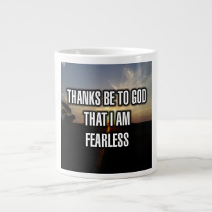 Danke Gott, dass ich furchtlos bin Tasse