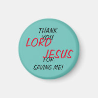 "Danke, Herr LORD JESUS, dass du mich Gerettet has