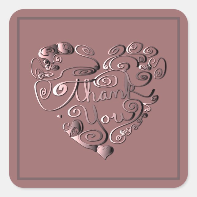 "Danke" Herz auf Dusty Rose Quadratischer Aufkleber (Vorderseite)