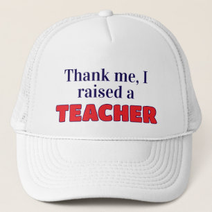 Danke, ich habe einen Lehrer großgezogen Truckerkappe