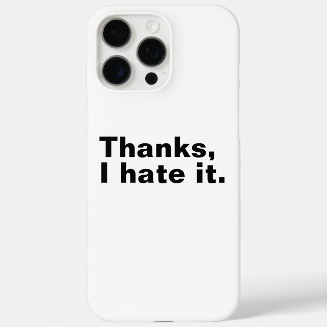 Danke, ich hasse es. iPhone 16 pro max hülle (Rückseite)