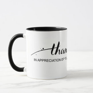 "Danke in der Anerkennung von Ihnen" Tasse