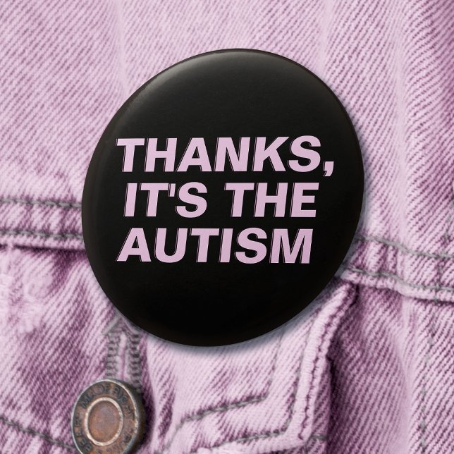 Danke ist das Autismus Pink Sarcastic Slogan Button (Mockup of pin on denim jacket)